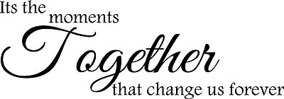 ITS THE MOMENTS TOGETHER THAT CHANGE US FOREVER  - KITCHEN/LIVING/BEDROOM!!!!