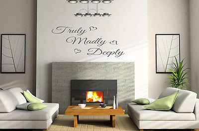 TRULY MADLY DEEPLY WALL ART/DECAL QUOTE STICKER - KITCHEN/LIVING Room!!!!