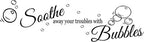 Soothe Away Your Troubles with Bubbles Vinyl Decal – Stylish Wall Art!