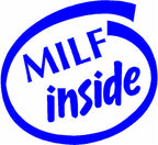 MILF Inside (Intel) Sticker/Decal – Buy 1 Get 1 Free, Fun and Bold Design!