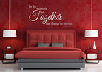 ITS THE MOMENTS TOGETHER THAT CHANGE US FOREVER  - KITCHEN/LIVING/BEDROOM!!!!