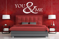 YOU & ME WALL ART/DECAL QUOTE STICKER - KITCHEN/LIVING/BEDROOM!!!!