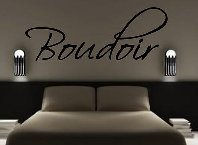 BOUDOIR WALL ART/DECAL QUOTE STICKER - BEDROOM!!!!