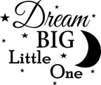 DREAM BIG LITTLE ONE STAR WALL ART/DECAL QUOTE STICKER - BEDROOM/CHILD/ADULT!!!!