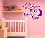 DREAM BIG LITTLE ONE STAR WALL ART/DECAL QUOTE STICKER - BEDROOM/CHILD/ADULT!!!!