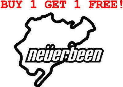 Neverbeen Nürburgring Vinyl Decal – Funny Car Sticker, Buy 1 Get 1 Free!