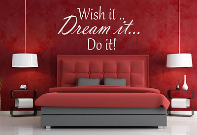 Wish It Dream It Do It..... Wall Art Quote Stickers Wall Decals!!! livingroom