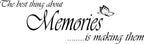 THE BEST THINGS ABOUT MEMORIES WALL ART/DECAL QUOTE STICKER KITCHEN/LIVING ROOM