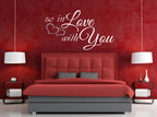 SO IN LOVE WITH YOU WALL ART/DECAL QUOTE STICKER - KITCHEN/LIVING/BEDROOM!!!!