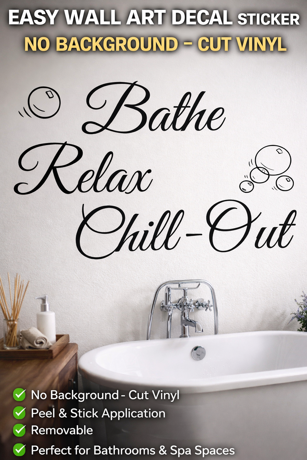 BATHE RELAX CHILL-OUT BUBBLES WALL ART/DECAL QUOTE STICKER -BATHROOM!!!!