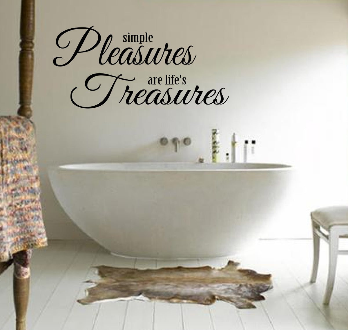 SIMPLE PLEASURES ARE LIFE'S TREASURES Wall Quote Stickers Wall Decal BATHROOM