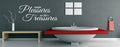 SIMPLE PLEASURES ARE LIFE'S TREASURES Wall Quote Stickers Wall Decal BATHROOM