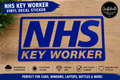 NHS Key Worker Vinyl Decal Sticker – Car Window Van Laptop