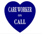 Care Worker on Call Car/Van Sticker Nurse/Doctor Window wall Help Key Worker